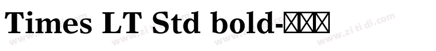 Times LT Std bold字体转换